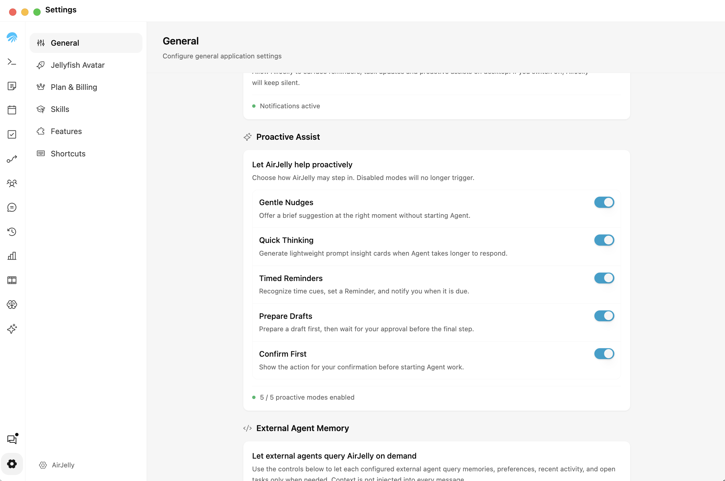 Settings → General → Proactive Assist: choose which proactive modes can run.
