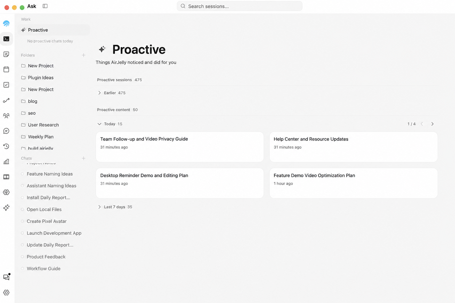 Work → Proactive: revisit the suggestions AirJelly has made for you.